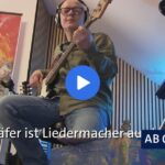 Bernd Schäfer ist Liedermacher aus Leidenschaft (Video)